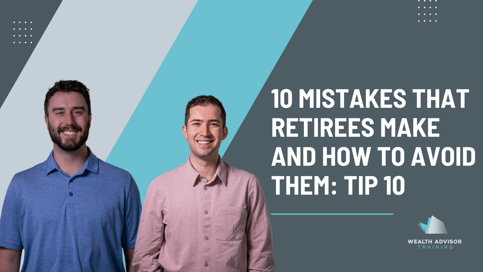 10 mistakes that retirees make and how to avoid them Tip 3 (1)