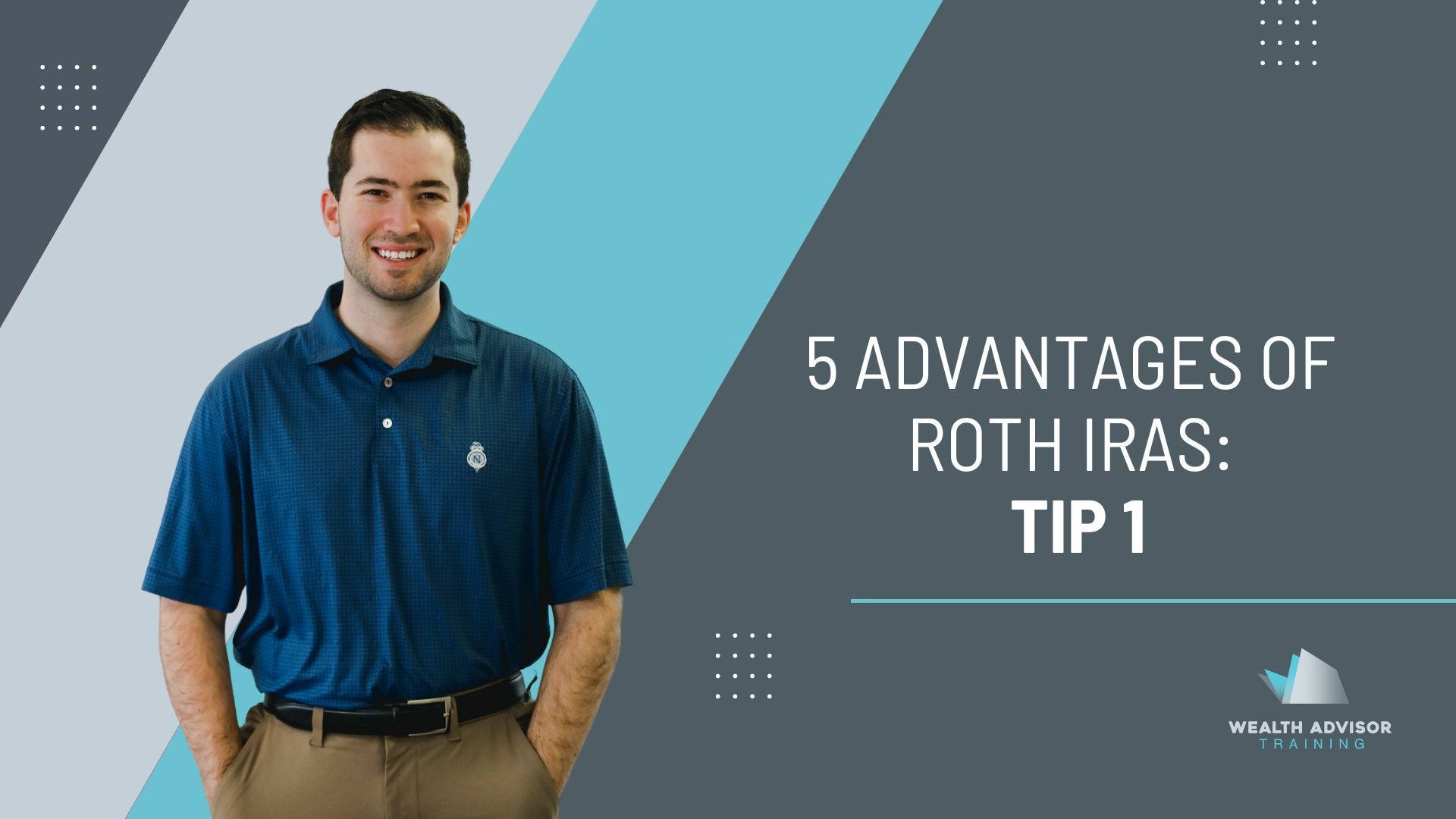 5 Advantages of Roth IRAs_ Tip 1