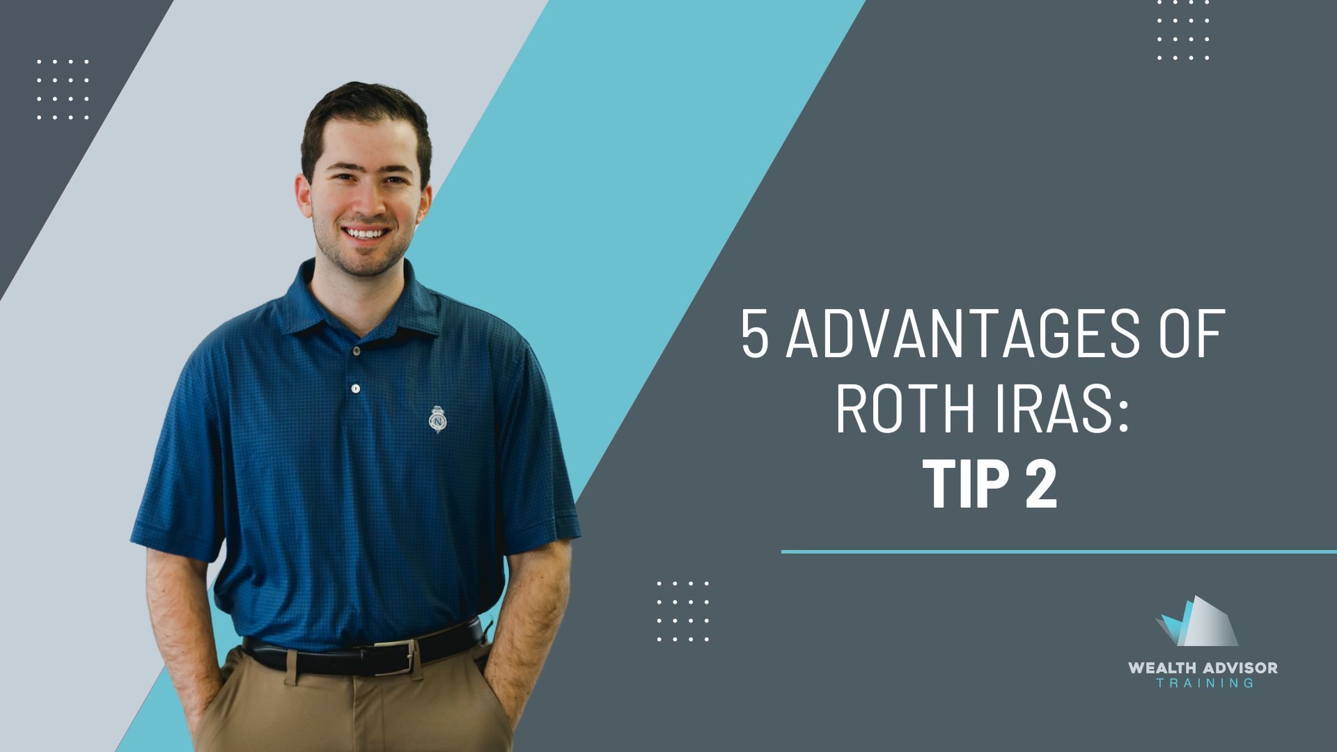 5 Advantages of Roth IRAs_ Tip 2