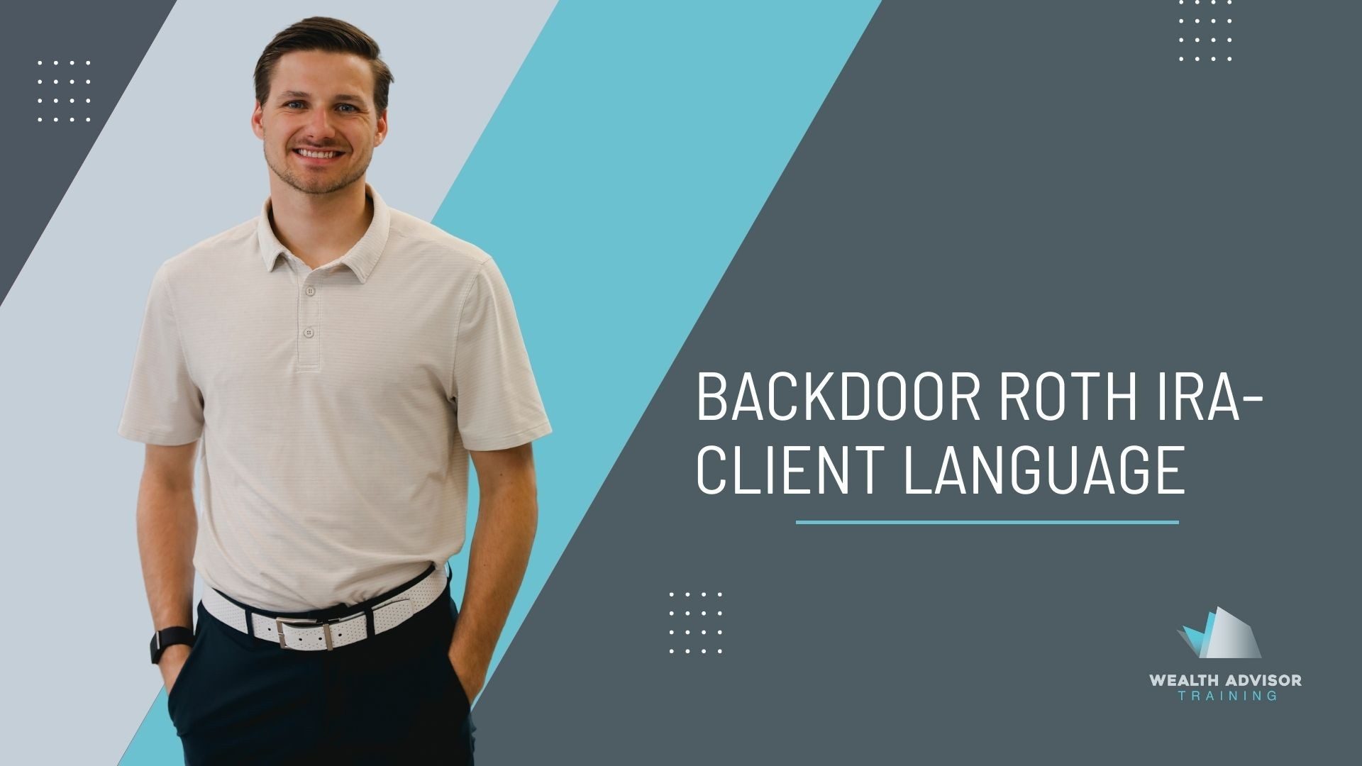 Backdoor Roth Ira- Client Language