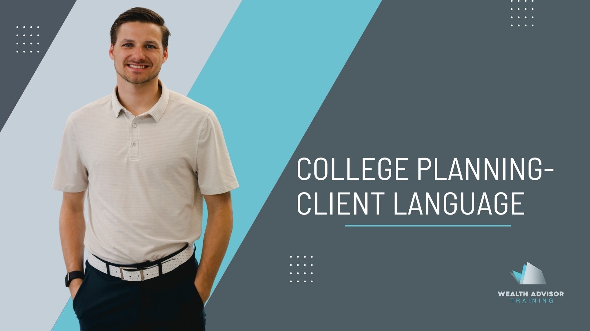 College Planning- Client Language