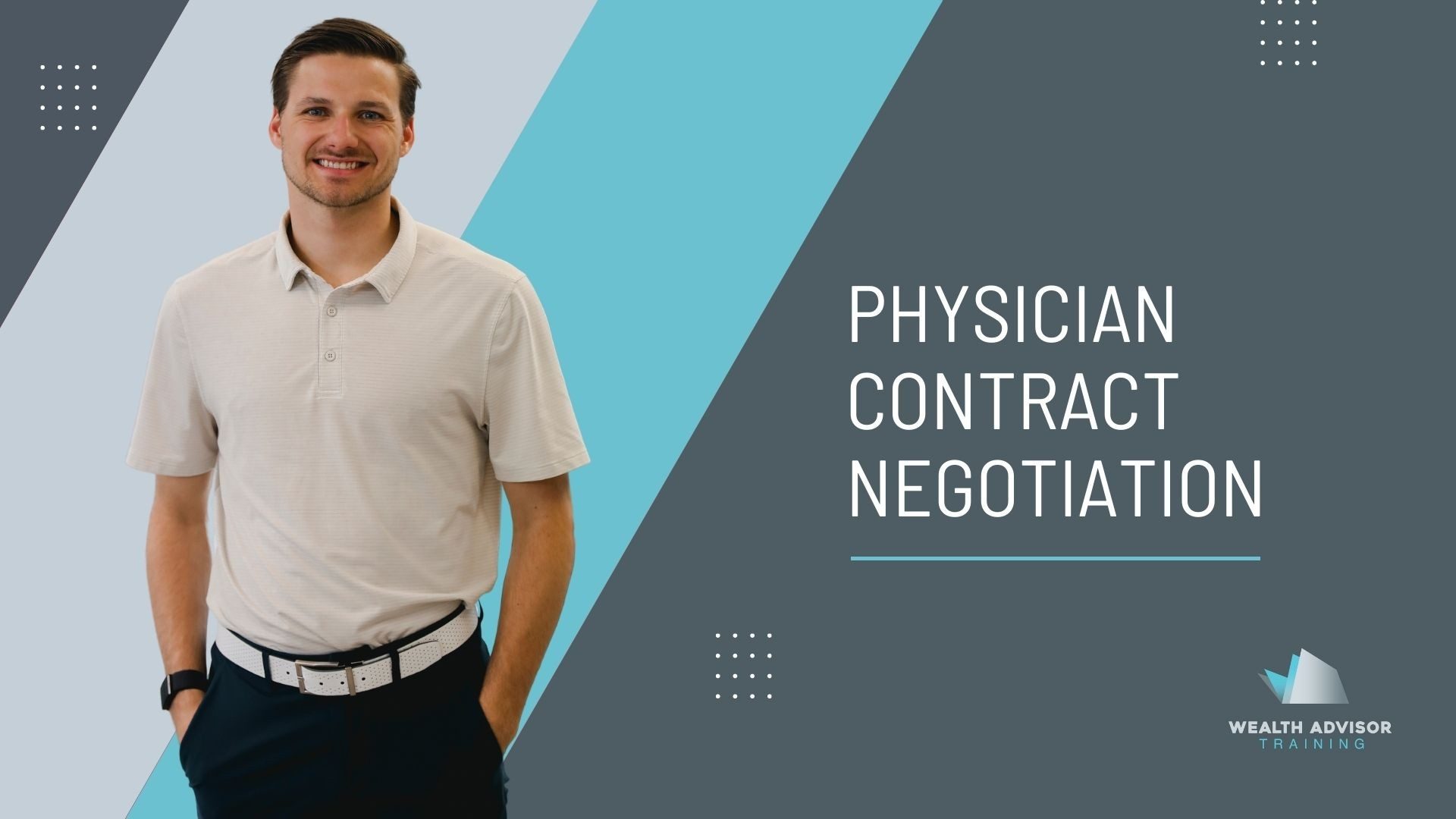 Physician Contract Negotiation