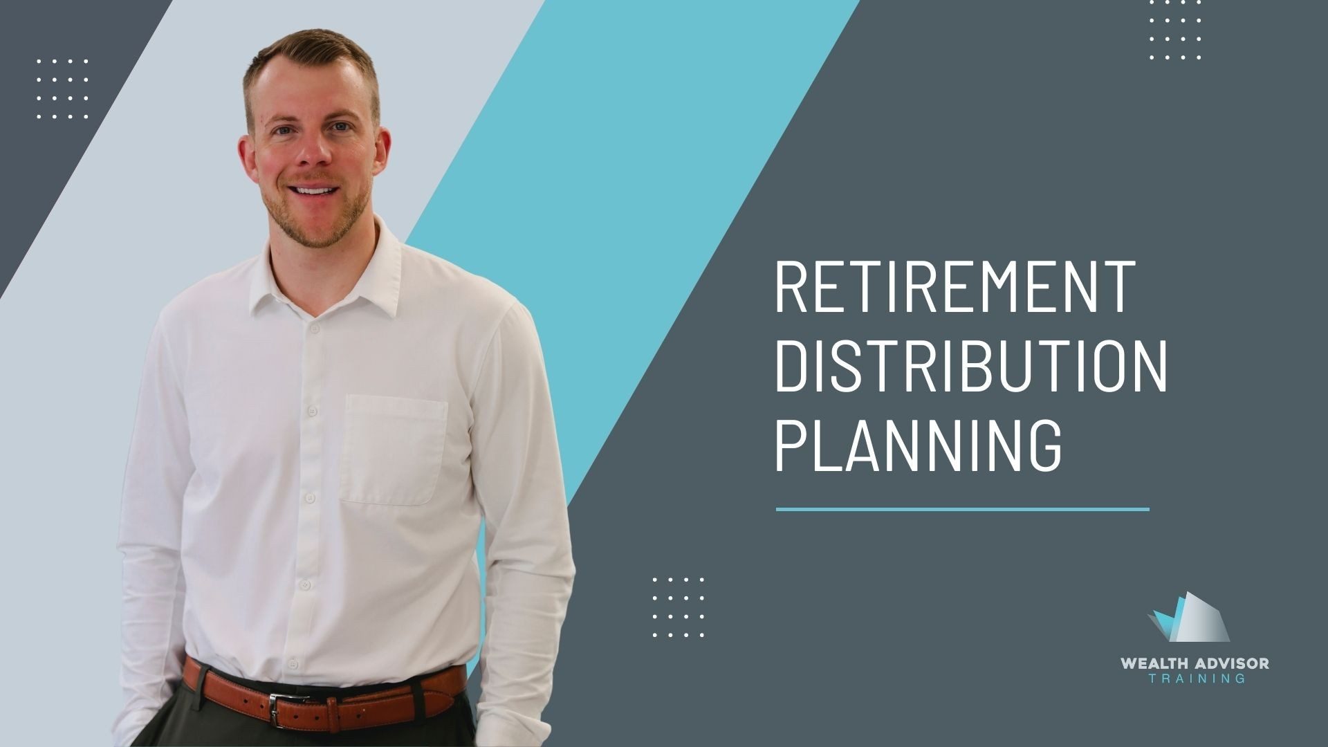 Retirement Distribution Planning