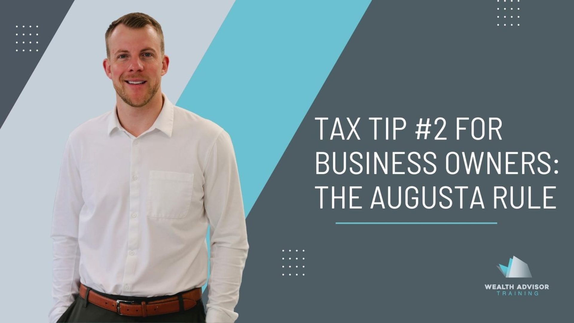 Tax Tip #2 for Business Owners The Augusta Rule