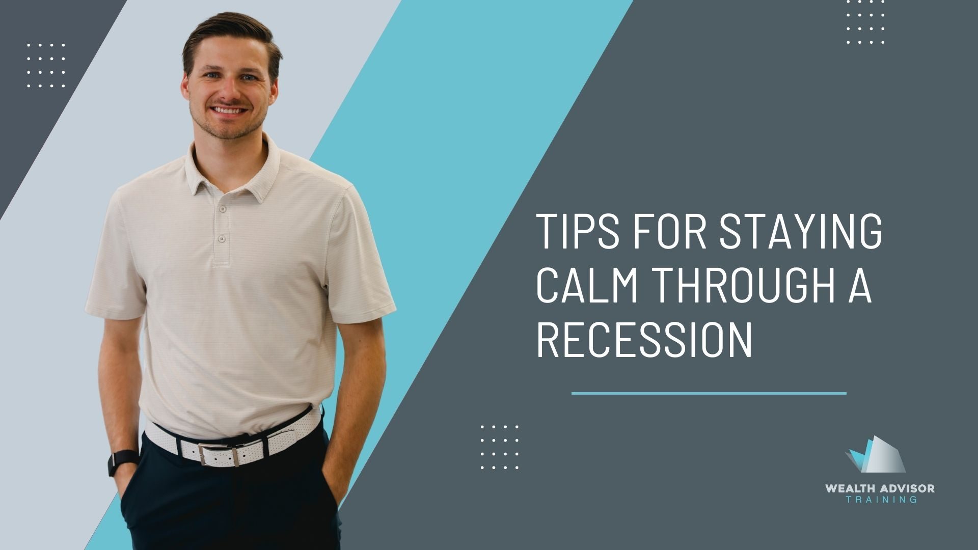 Tips For Staying Calm Through A Recession